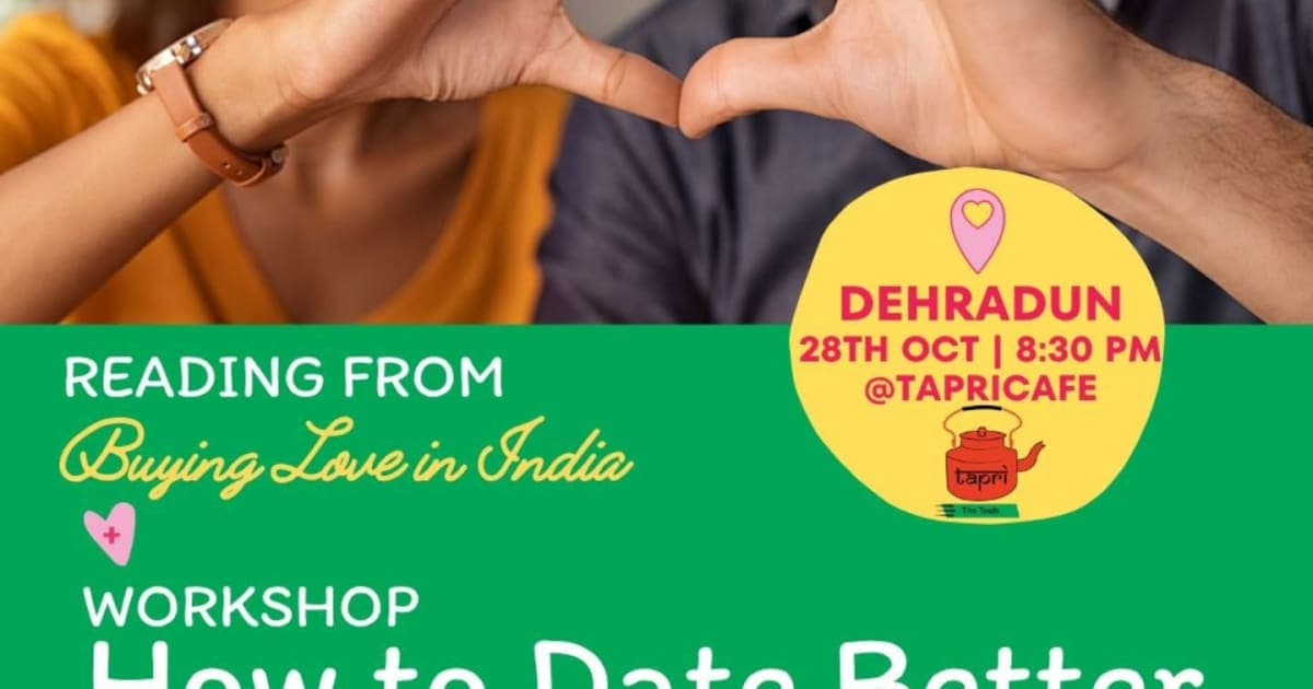 Workshop: How to Date Better